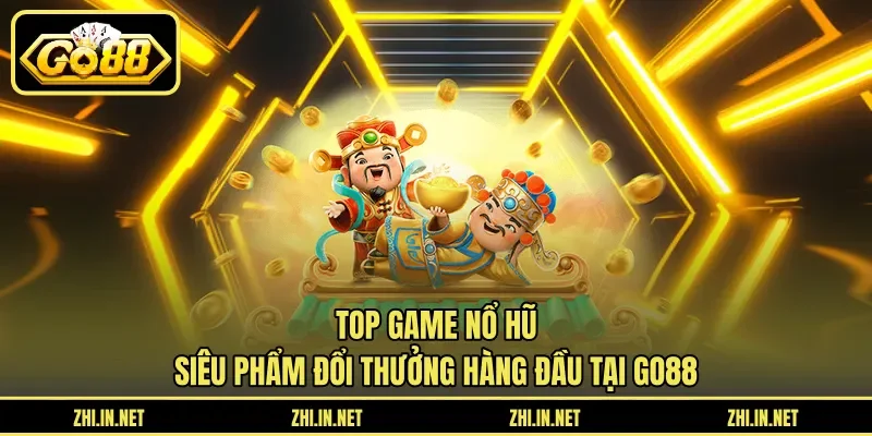 top game nổ hũ